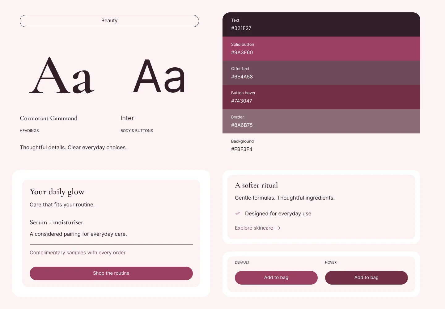 Beauty palette and type specimen: Cormorant Garamond headings beside Inter body text, a swatch stack of the palette listed below, and sample product cards set in them.